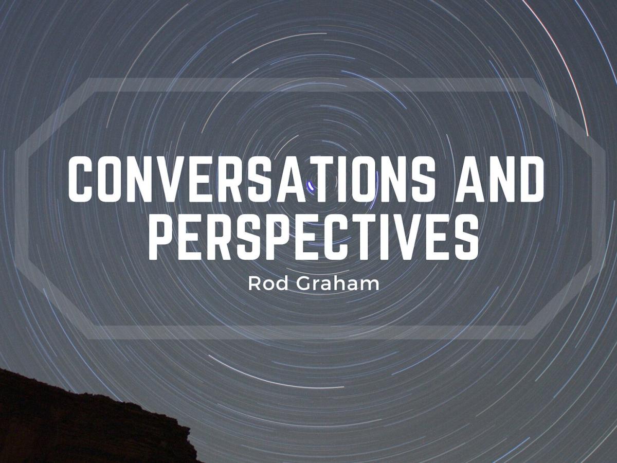 Conversations and Perspectives